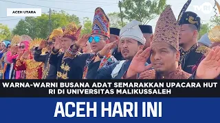 Colorful Traditional Attire Brightens Indonesian Independence Day Ceremony at Malikussaleh Univer...