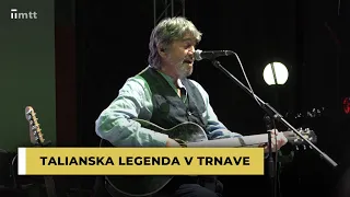 Talianska legenda v Trnave