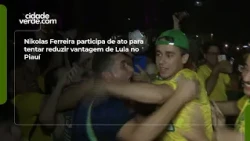 Nikolas Ferreira attends rally to try to narrow Lula's lead in Piauí