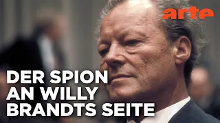 Willy Brandt und der Spion, der ihn stürzte | Doku HD Reupload | ARTE