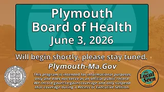 Plymouth Board of Health: 6/3/26