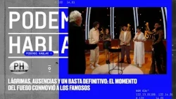 Memories, absences, and a final "enough": the fire ceremony on PH Podemos Hablar 2026