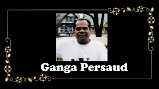 Death Announcement - Ganga Persaud