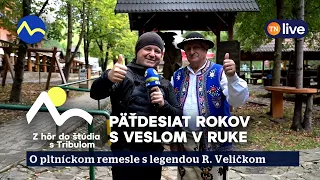 Legenda Dunajca si zaspomínala na svoje prvé plavby: Rudolf Velička | Z hôr do štúdia s Tribulom