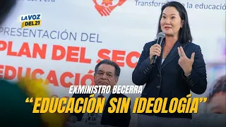 Former Minister of Education Oscar Becerra defends Keiko Fujimori's EDUCATIONAL PLAN