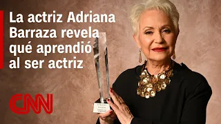 Mexican actress Adriana Barraza discusses the lessons learned from her acting career