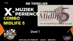 X-perience Combo Midlife5 Deel1