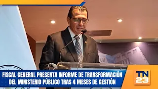 Attorney General presents Public Ministry transformation report after 4 months in office