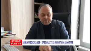 MARA MEDICA 2026 – SPECIALIȘTI ȘI INOVAȚII ÎN SĂNĂTATE