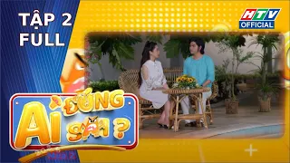 Ai Đúng Ai Sai 2| Tập 2 (1/10/2026)