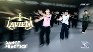 DANCE PRACTICE | LAVIEM - Quang Hùng MasterD, Pháp Kiều, CoolKid, CAPTAIN BOY | ANH TRAI SAY HI