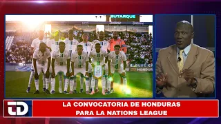 ¿EMOCIONA LA H? La convocatoria de Honduras para el inicio de la Nations League.