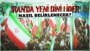 İran'da yeni dini lider nasıl belirlenecek?