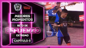 Revive los mejores momentos de El Reto de Esfuerzo Extremo la gran final
