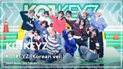 [#음중풀캠] KO1KEYZ (코이키즈) – KO1KEYZ (Korean ver.) FullCam | 쇼! 음악중심 | MBC261010