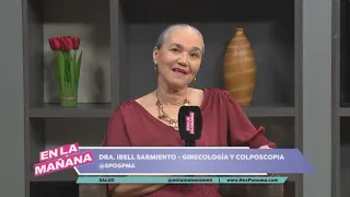 ¿Cuándo necesito una colposcopia y por qué es importante? | En La Mañana
