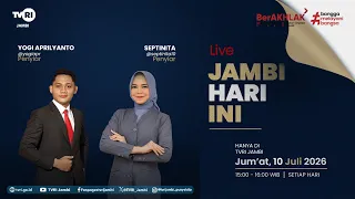 JAMBI TODAY | July 10, 2026 Edition#jhi#News#WorldCup2026OnTVRI#TVRIJambi#NationalUnifierMedia