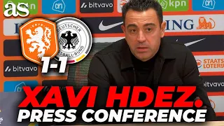 Xavi Hernández REACTS to his NETHERLANDS DEBUT against GERMANY (1-1) | FULL PRESS CONFERENCE