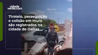 Tiroteio, perseguição e colisão em muro são registrados na cidade de Oeiras