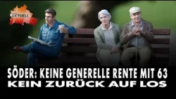 Söder: No blanket retirement at 63