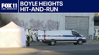 Person killed in Boyle Heights hit-and-run