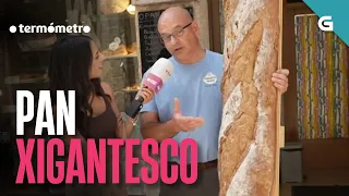 PAN de TAMAÑO XIGANTESCO | O TERMÓMETRO