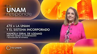 475+ UNAM and the Affiliated System. UNAM Responds 1377