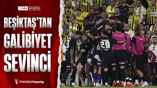 🦅 The Joy of the Beşiktaş Players! | Fenerbahçe - Beşiktaş | Trendyol Süper Lig