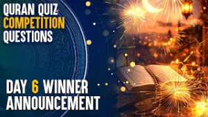Quran Quiz Competition Questions || Day 6 Winner Announcement || Ata Abbas || Channel WIN