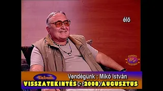 MIKÓ ISTVÁN * TABUK NÉLKÜL -  ( Bóta Gábor műsora ) 2009. augusztus 28.