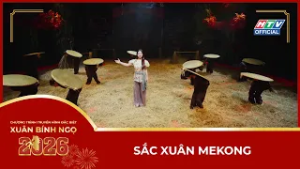 Sắc Xuân Mê Kông - Tết Bính Ngọ 2026
