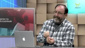 Igreja na Actualidade Parte 2 - 26 Abril de 2019