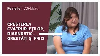 Tatiana Ciutac vorbește despre creșterea cvatrupleților, diagnostic, greutăți și frici