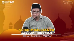 Kisah Muallafnya Abdullah Bin Salam 'KH ALI MASCHAN MOESA