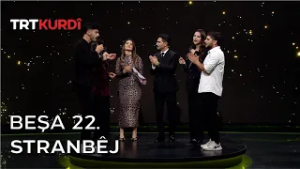 Stranbêj - Beşa 22.