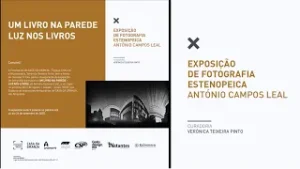 Exposição de Fotografia Estenopeica - António Campos Leal