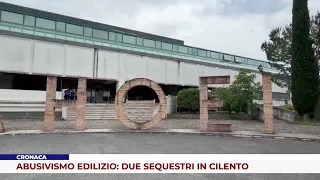 CRONACA. ABUSIVISMO EDILIZIO: DUE SEQUESTRI IN CILENTO