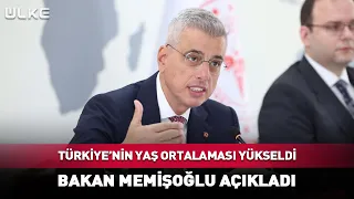 Turkey's Average Life Expectancy Has Risen! Minister Memişoğlu Announced