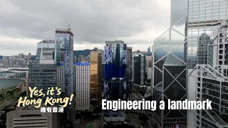 Yes, it's Hong Kong! | Engineering a landmark