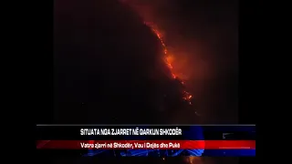 FIRE SITUATION IN SHKODER COUNTY