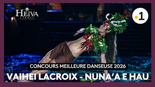 Heiva 2026 : Vaihei Lacroix, meilleure danseuse Nuna’a e hau