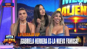 La Granja VIP: ¡Gabriela Herrera es la nueva famosa!