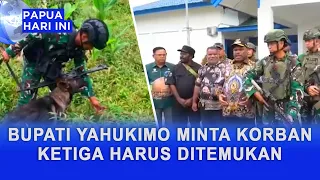 YAHUKIMO REGENT DEMANDS THIRD VICTIM BE FOUND