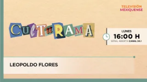 Leopoldo Flores | Culturama | 26-02-2026