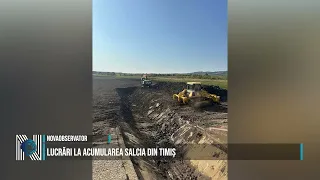 Work Begins at the Salcia Reservoir in Timiș