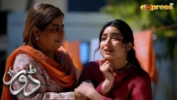 Ise Toh Taqdeer Ne Maar Daala Hai, Amma! 😔💥 | Dorr | Express Tv