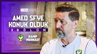 Kamp Merkezi | Amed Sportif Faaliyetler'e Konuk Olduk | 2. Bölüm