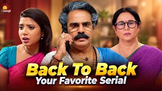 Back To Back | Best Serial Moments | Fan Favorite Serials | Kalaignar TV