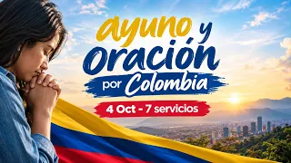 Day of Fasting and Prayer for Colombia | Oct 4, 2026