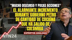 El alarmante incremento durante Gobierno Petro de la cantidad de cocaína que ha salido de Colombia